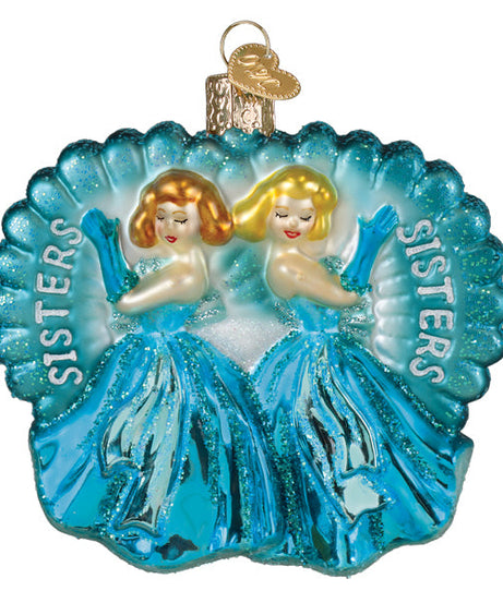 Sisters Sisters Ornament