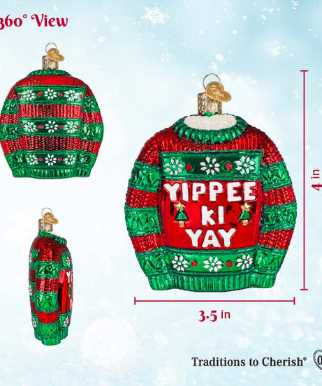 Yippee Ki Yay Sweater Ornament