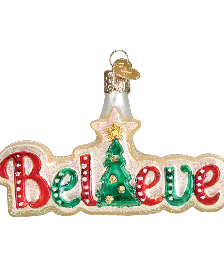 Believe Ornament