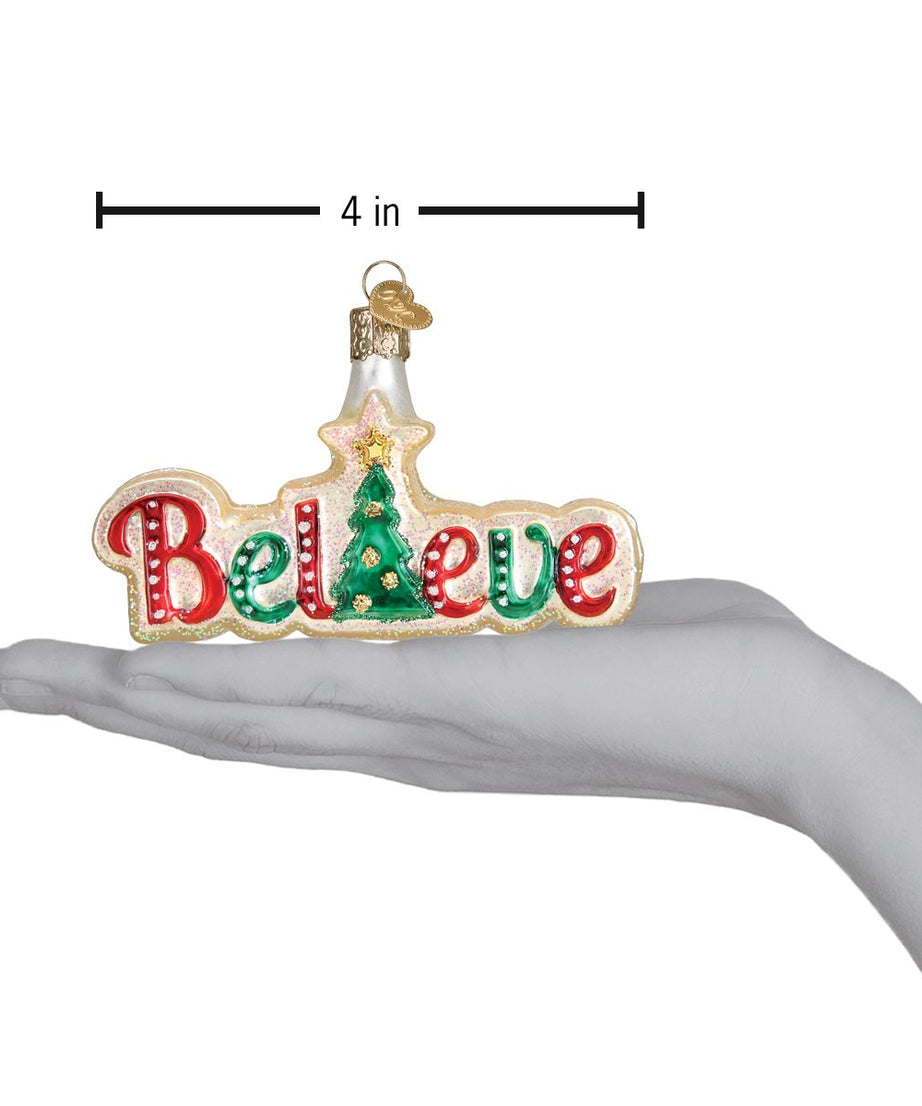 Believe Ornament