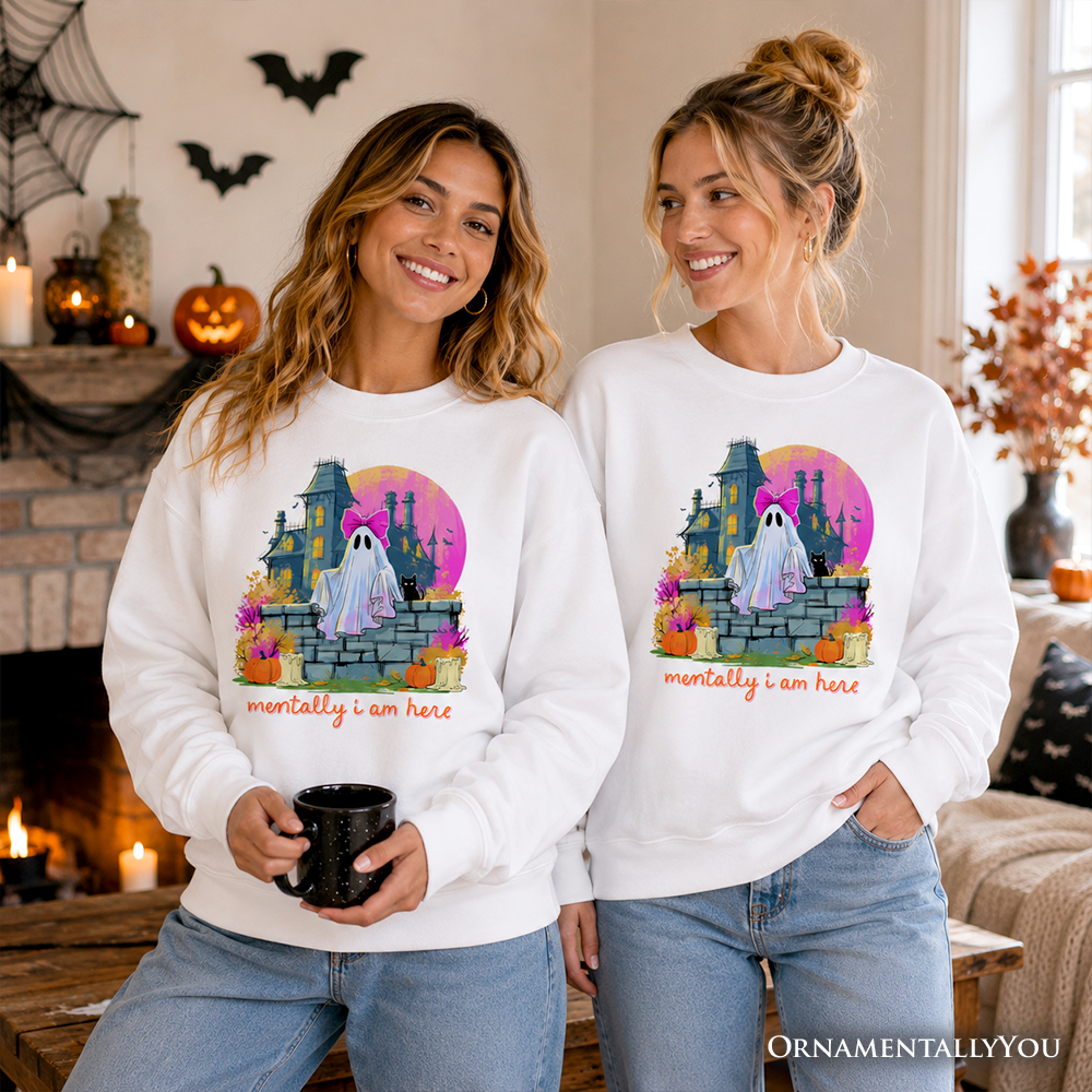 Mentally I Am Here Ghost Sweatshirt, Pink Bow Haunted House Halloween Sweater - Grazingbelles