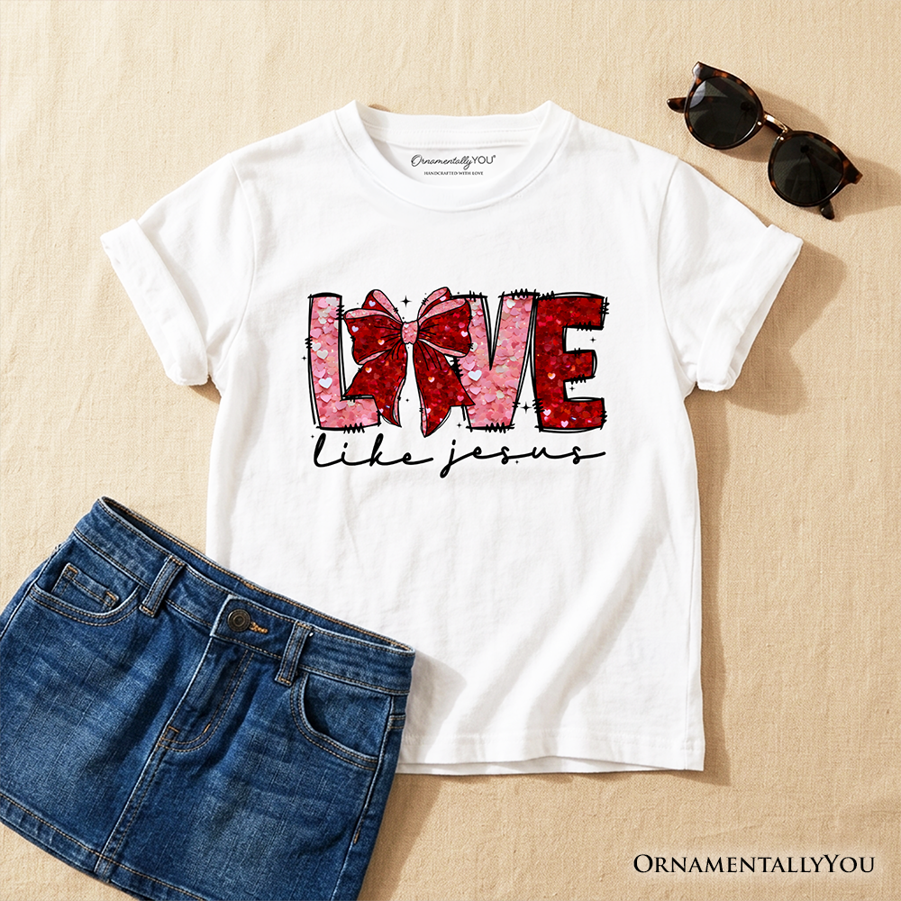 Love Like Jesus Kids Valentine T-Shirt, Coquette Bow Christian Hearts Tee for Youth - Grazingbelles