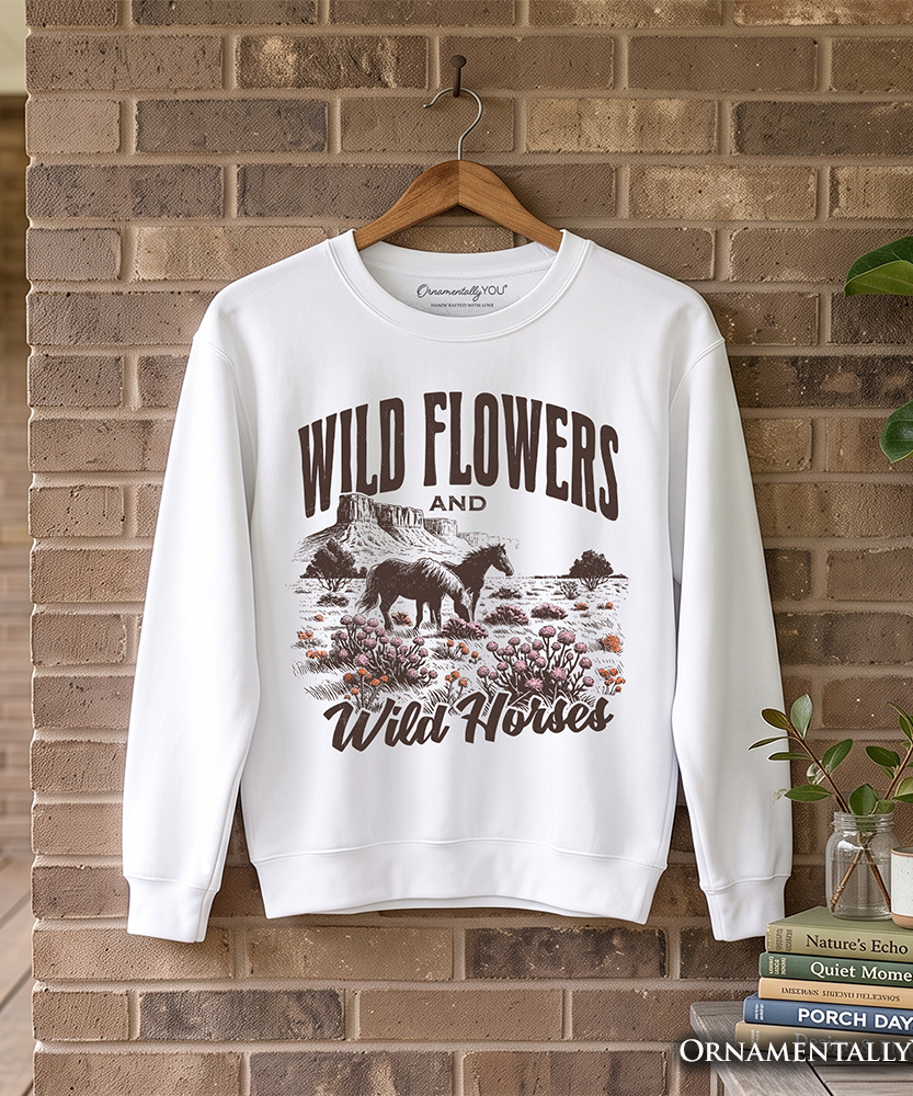 Wild Flowers and Wild Horses Sweatshirt, Retro Western Sweater for Free-Spirited Women