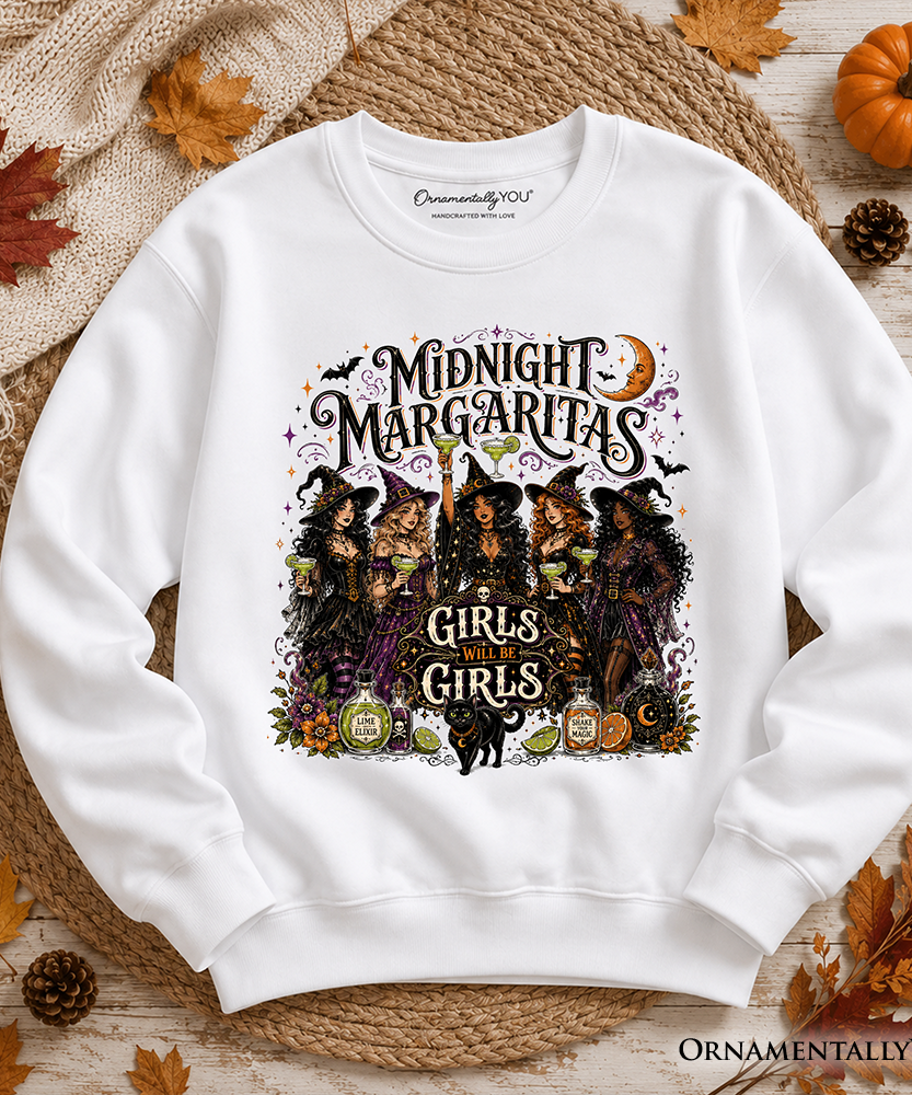 Midnight Margaritas Girls Will Be Girls Sweatshirt, Witch Coven Halloween Party Sweater