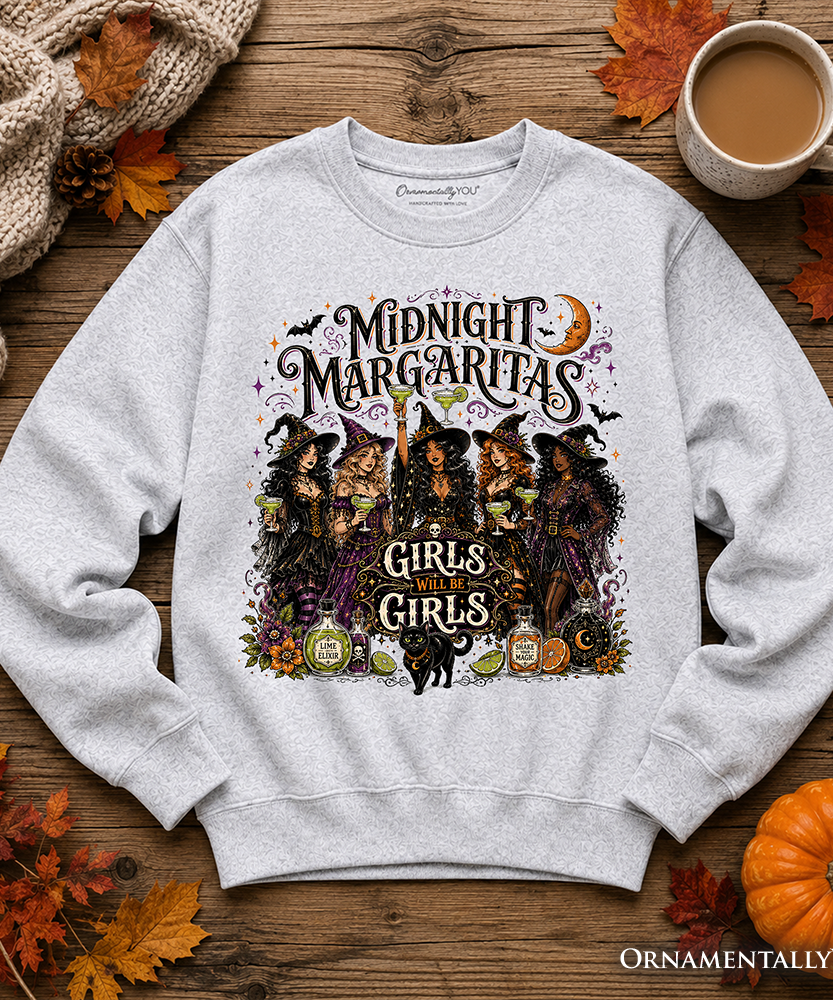 Midnight Margaritas Girls Will Be Girls Sweatshirt, Witch Coven Halloween Party Sweater