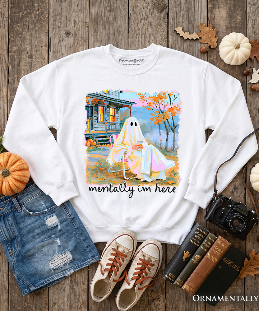 Mentally I'm Here Ghost Sweatshirt, Cozy Fall Halloween Cabin Sweater - Grazingbelles